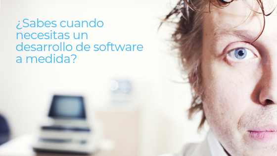 desarrollo de software a medida