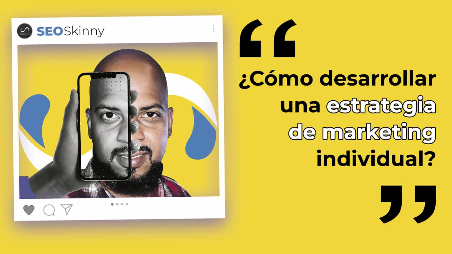 Cómo desarrollar una estrategia de marketing individual